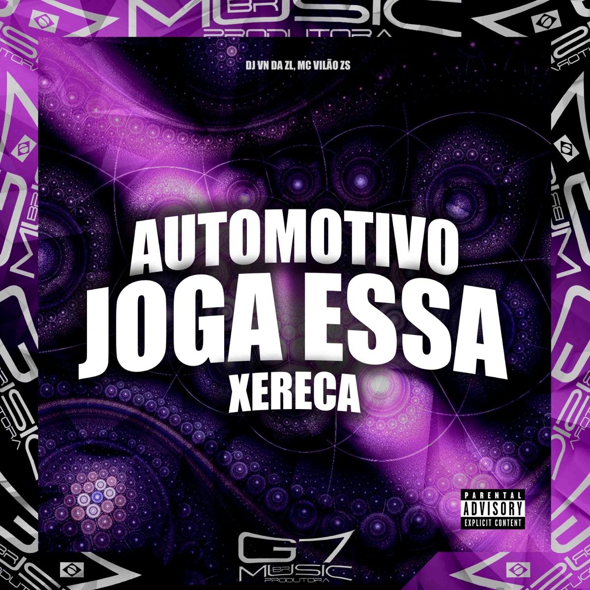 Automotivo Joga Essa Xereca - Single by DJ VN DA ZL & MC VILÃO ZS album cover