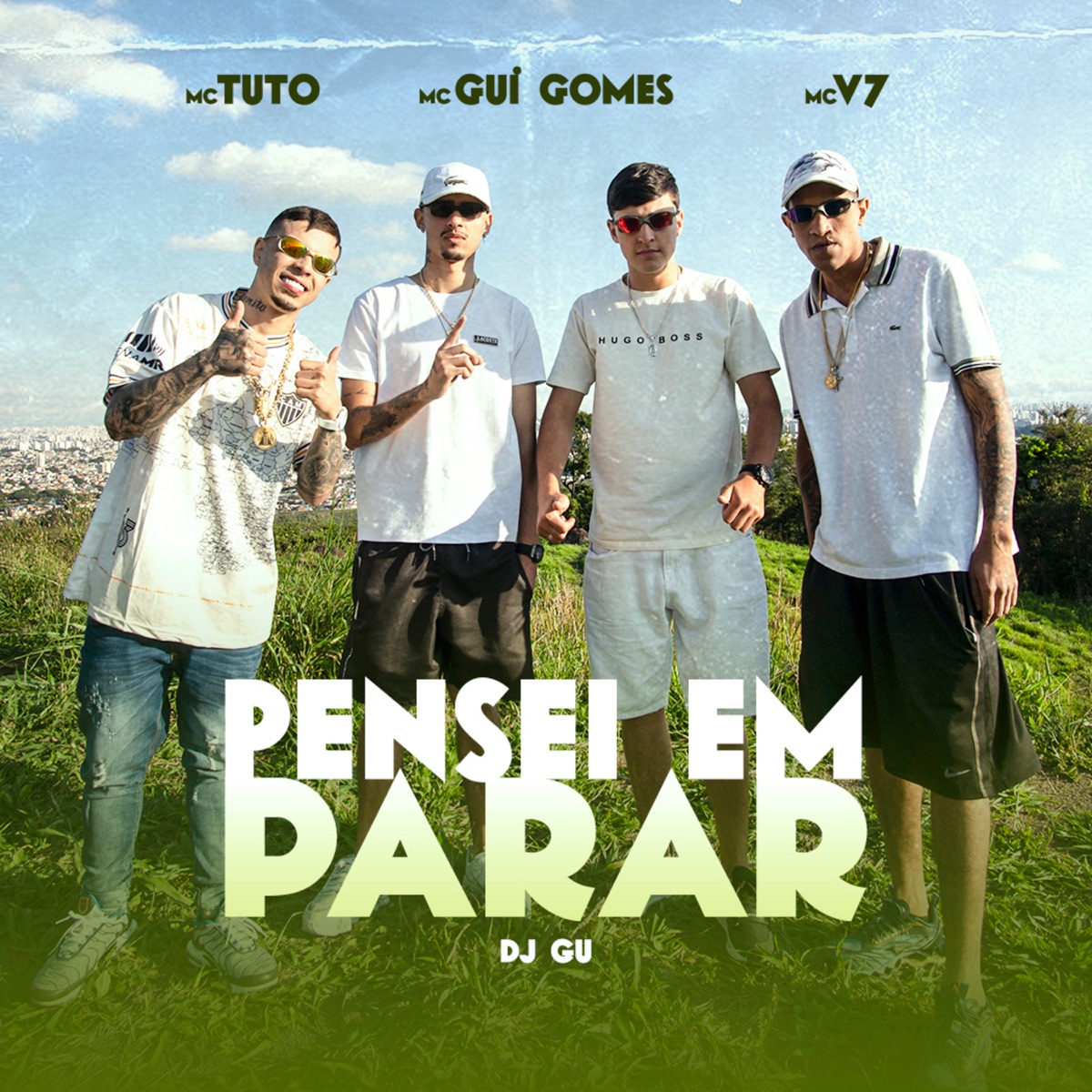 Pensei em Parar (feat. DJ Gu) - Single by MC V7, MC Tuto & MC Gui Gomes album cover