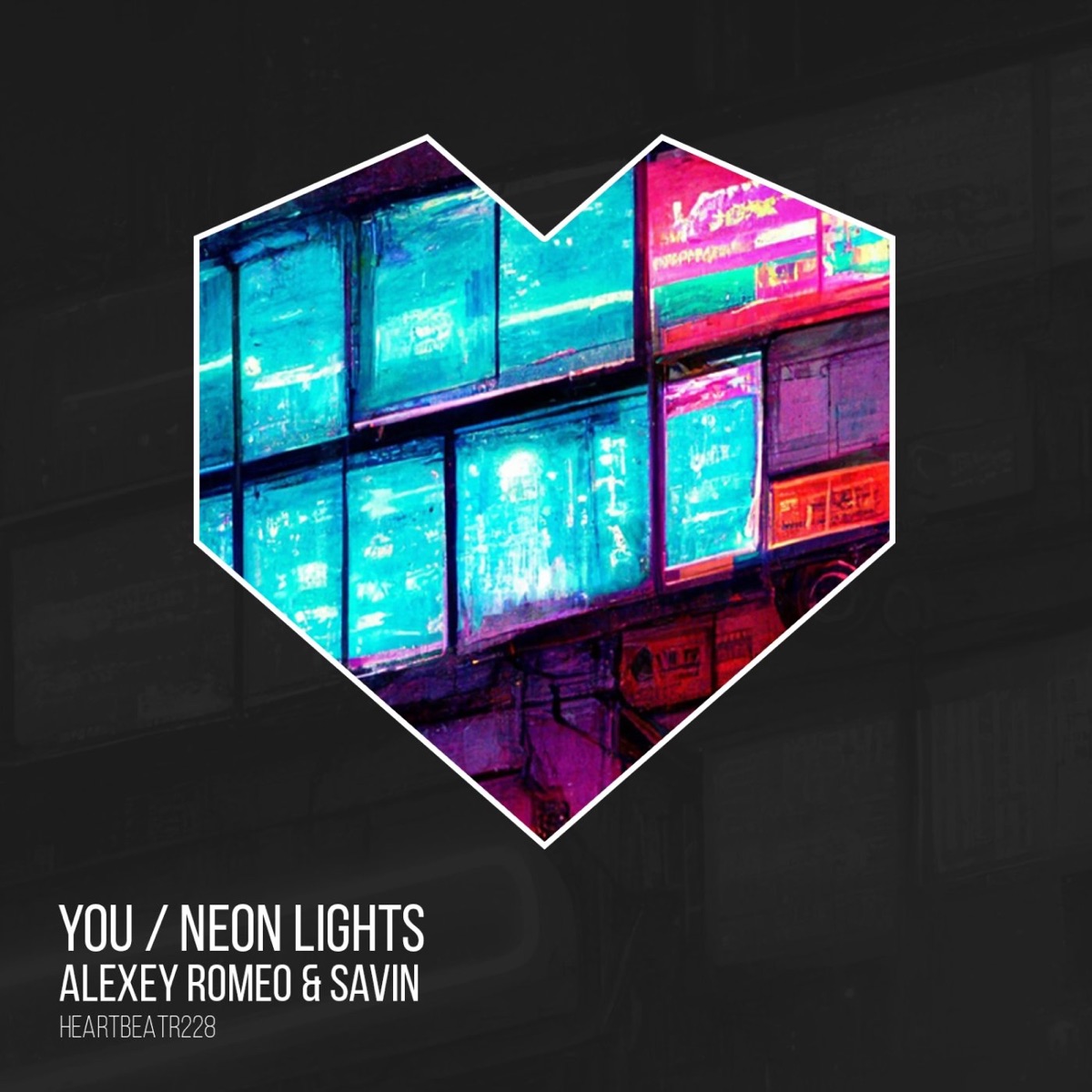 You / Neon Lights - Single by Alexey Romeo & Savin album cover