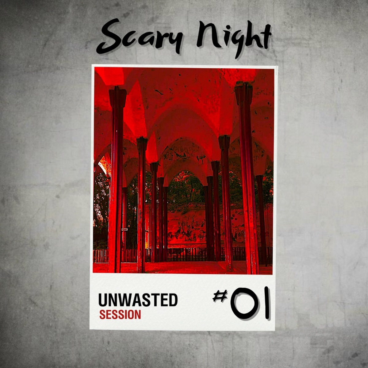 Scary Night - Single by Unwasted Sessions, Romo SW & Vincii album cover