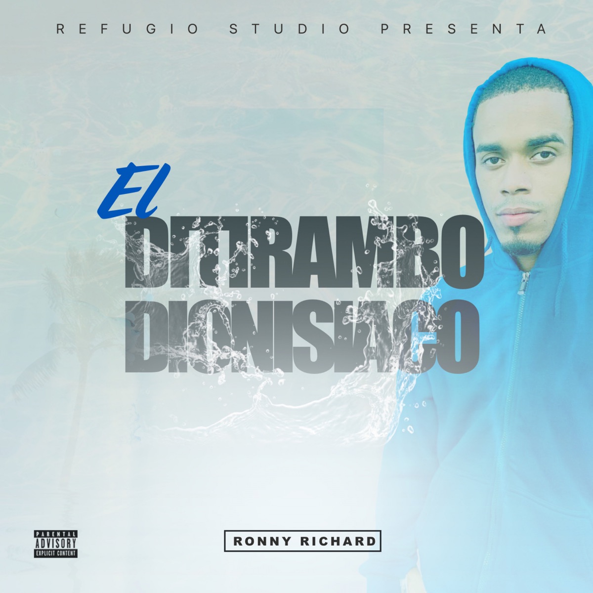 El Ditirambo Dionisiaco - EP by Ronny Richard album cover