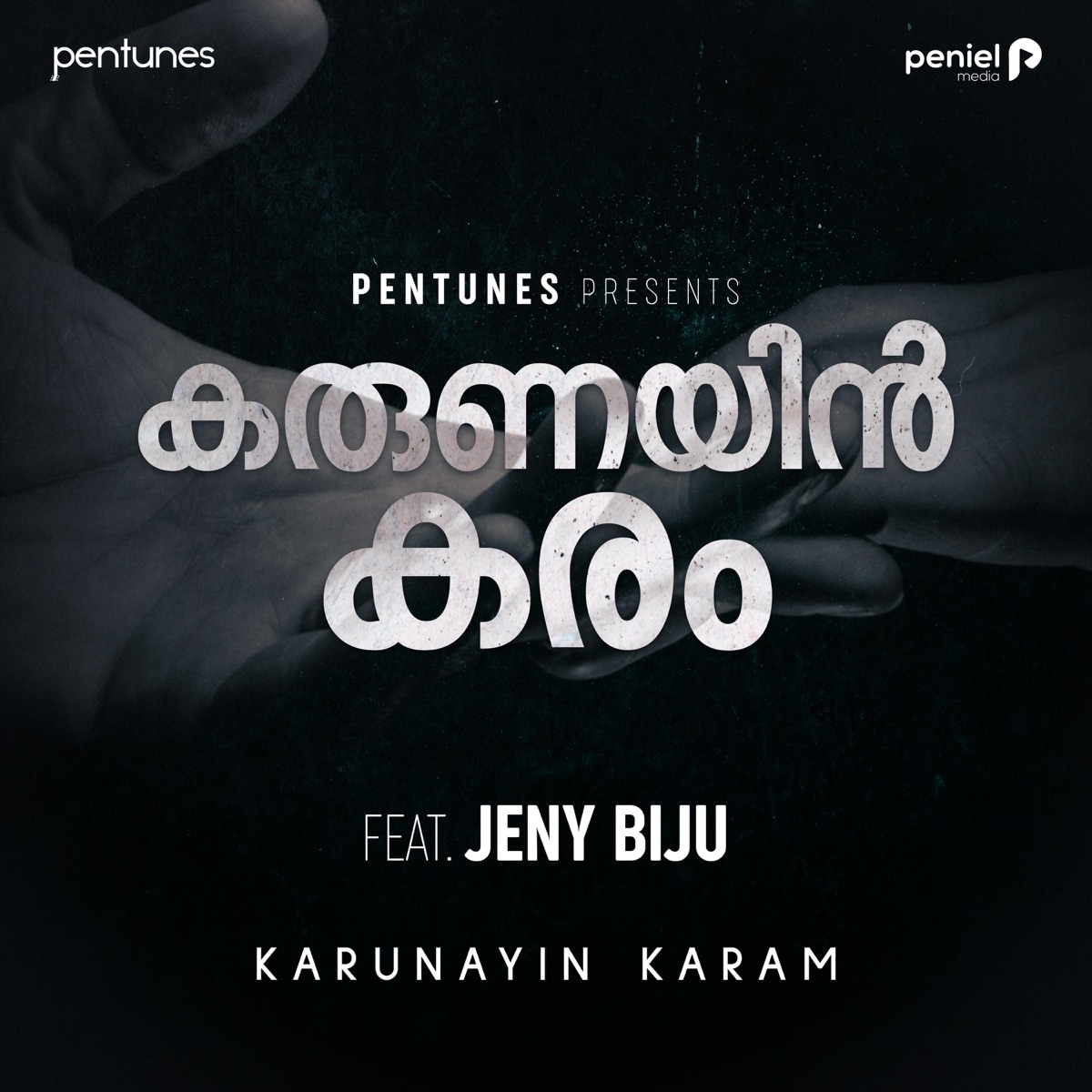 Karunayin Karam - Single by Pentunes album cover