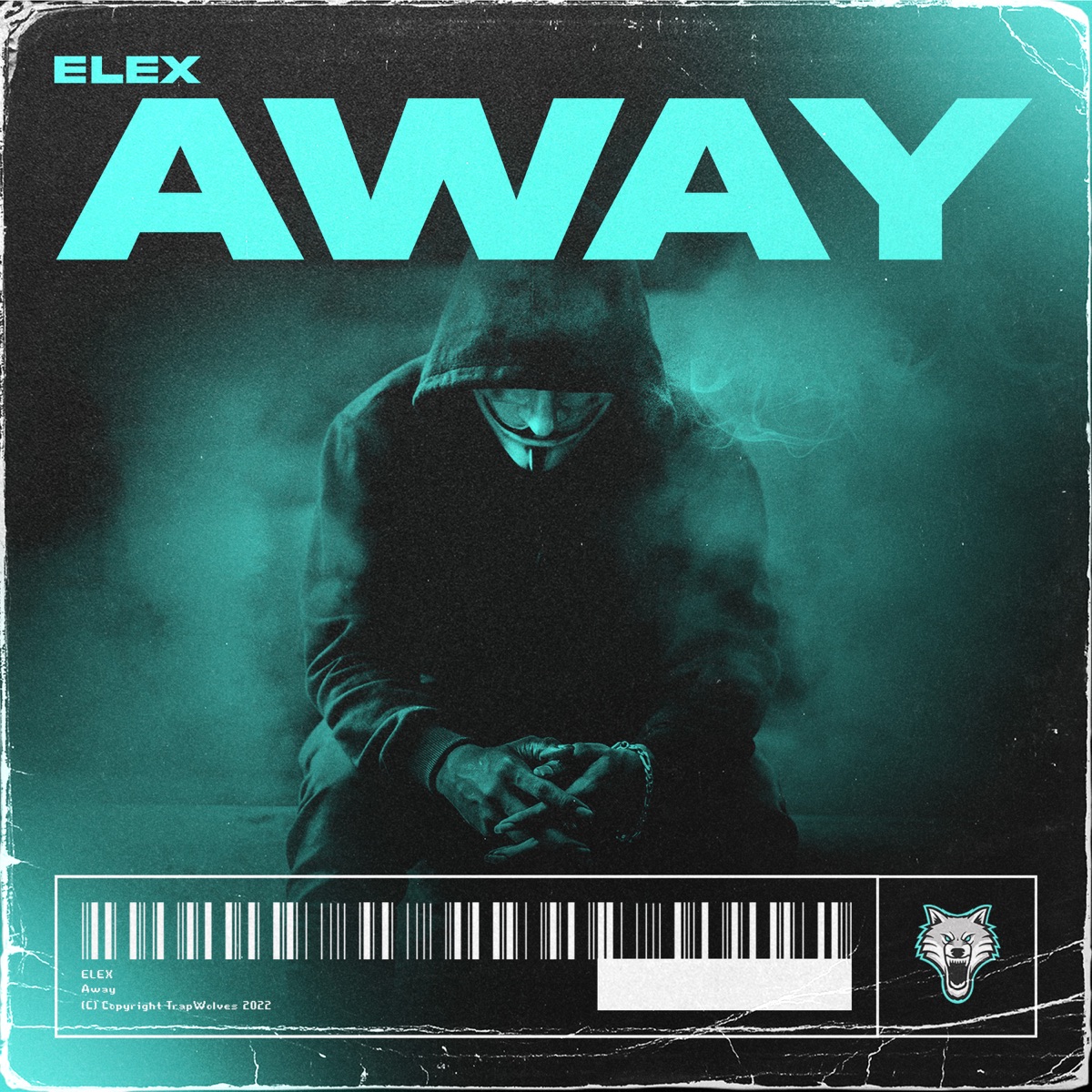Away - Single by Elex & TrapWolves album cover