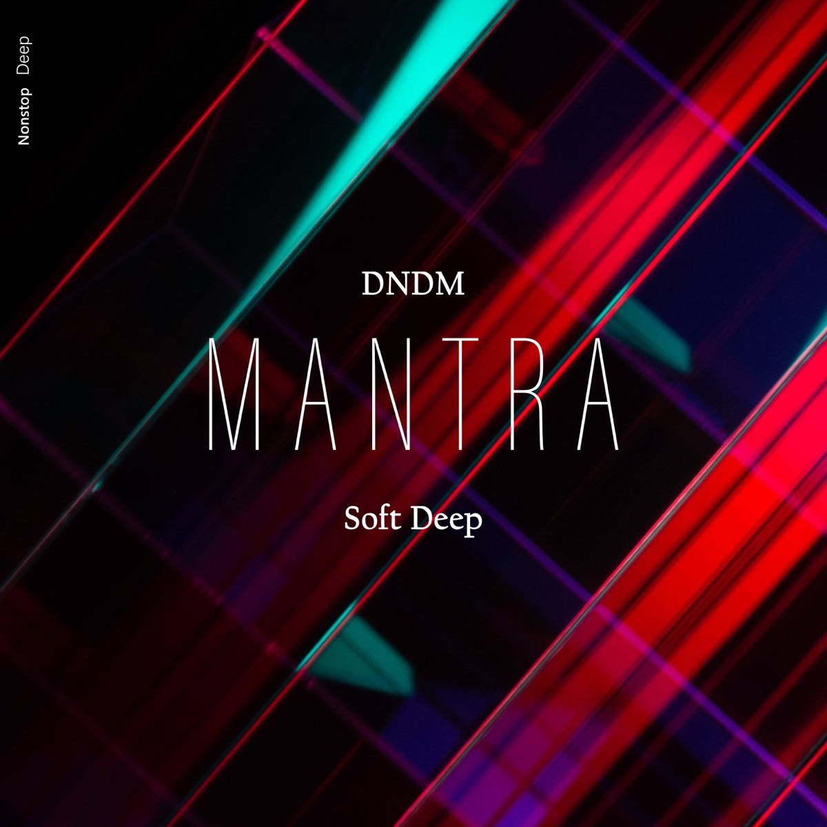 Mantra - EP by D.N.D.M & Soft Deep album cover