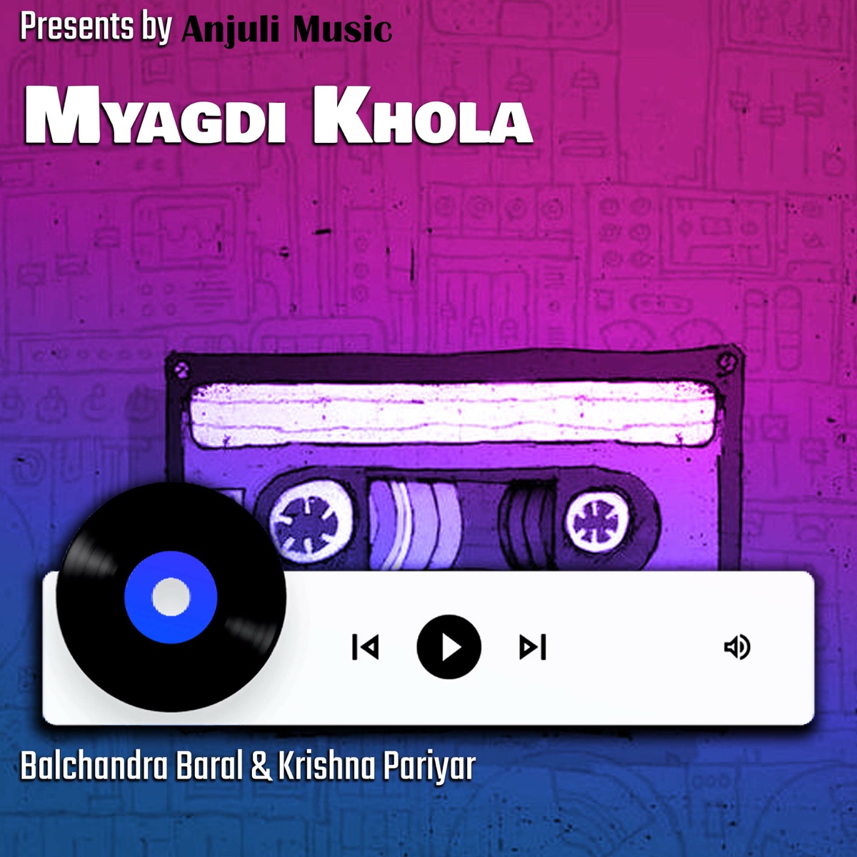 Myagdi Khola - Single by Balchandra Baral & Krishna Pariyar album cover