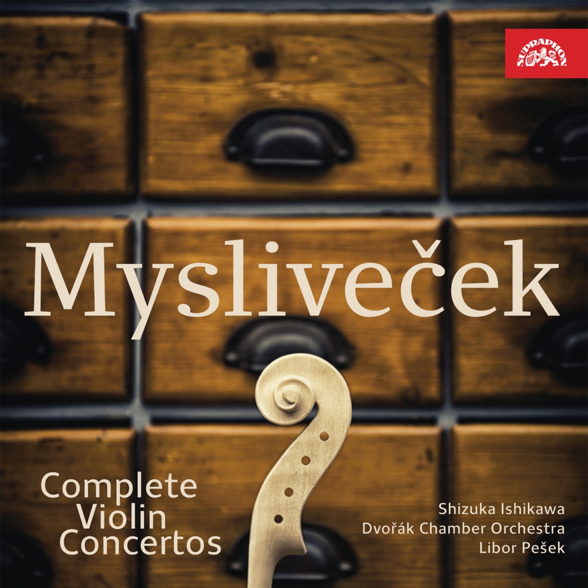 Mysliveček: Complete Violin Concertos by Libor Pešek, František Xaver Thuri, Dvorak Chamber Orchestra & Shizuka Ishikawa album cover
