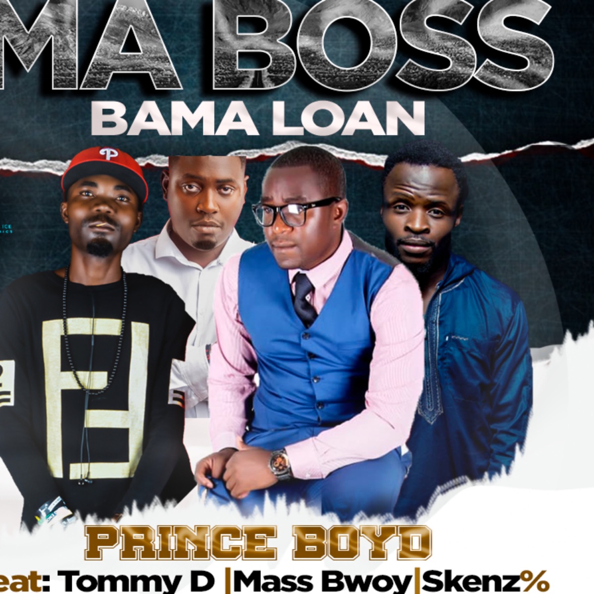 Ma Boss Bama Loan (feat. tommy d, Skenz & Mass Bwoy) - Single by Prince Boyd album cover