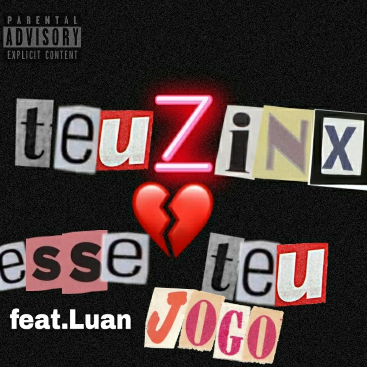 Esse Teu Jogo (feat. Swag & Luan sn) - Single by Ogteuzinx album cover
