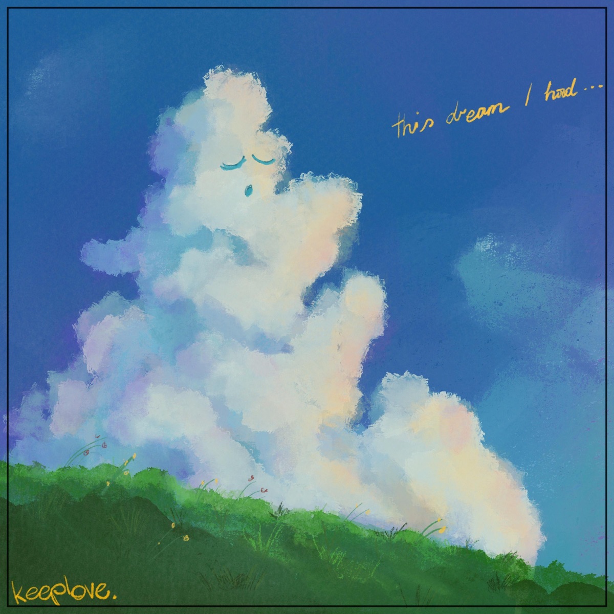 This Dream I Had... - EP by keeplove. album cover