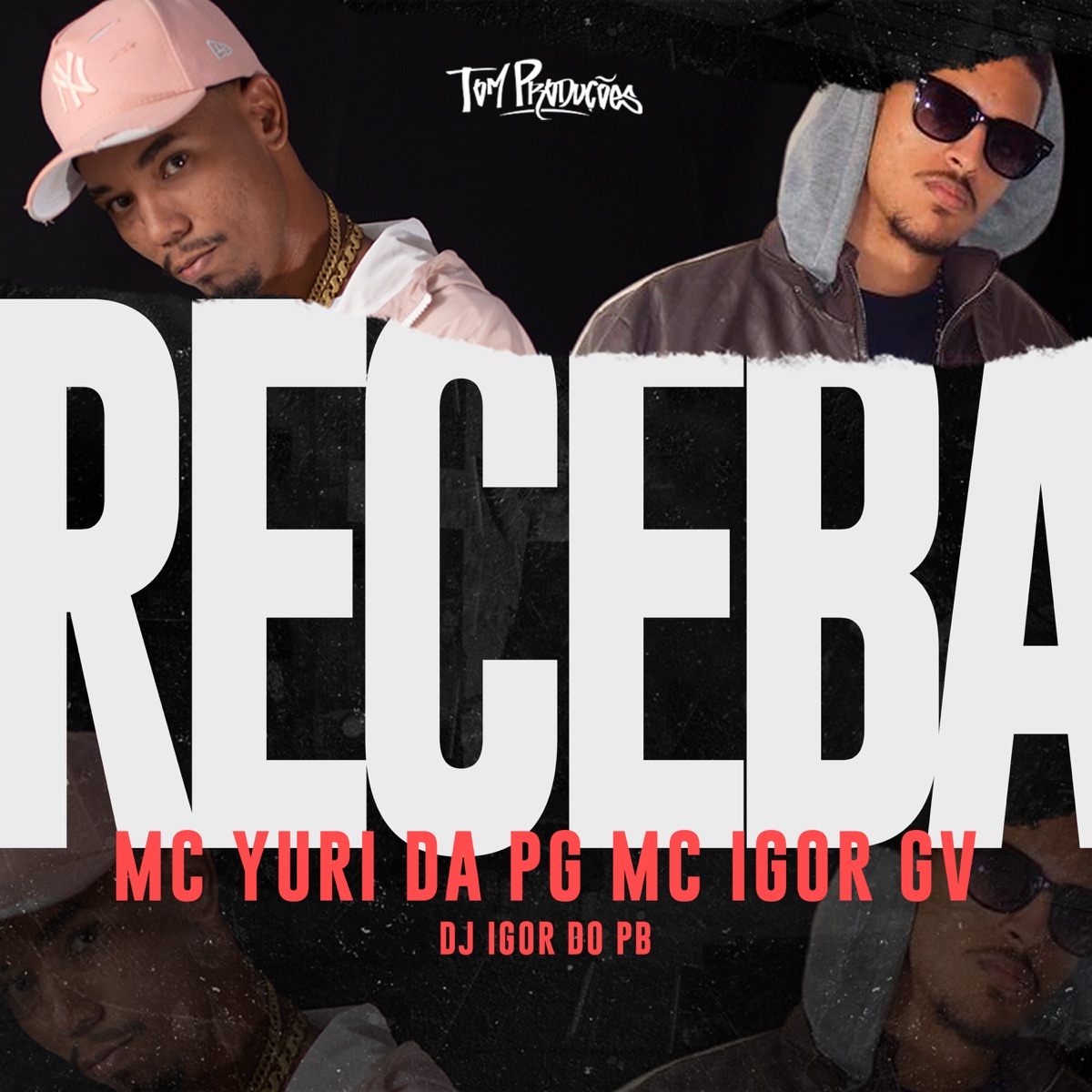 Receba - Single by mc yuri da pg, Mc Igor Gv & DJ Igor do PB album cover