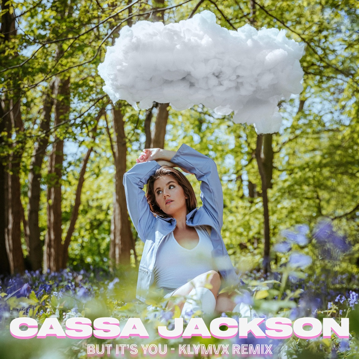 But It's You (KLYMVX Remix) - Single by Cassa Jackson & KLYMVX album cover