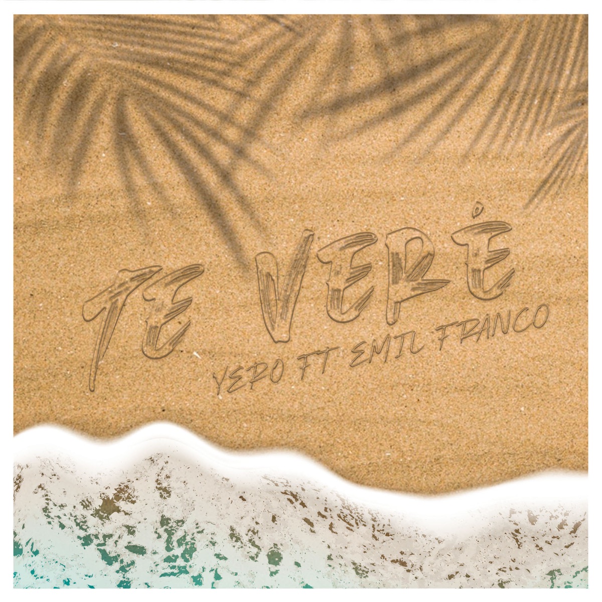 Te Veré - Single by Yero & Emil Franco album cover