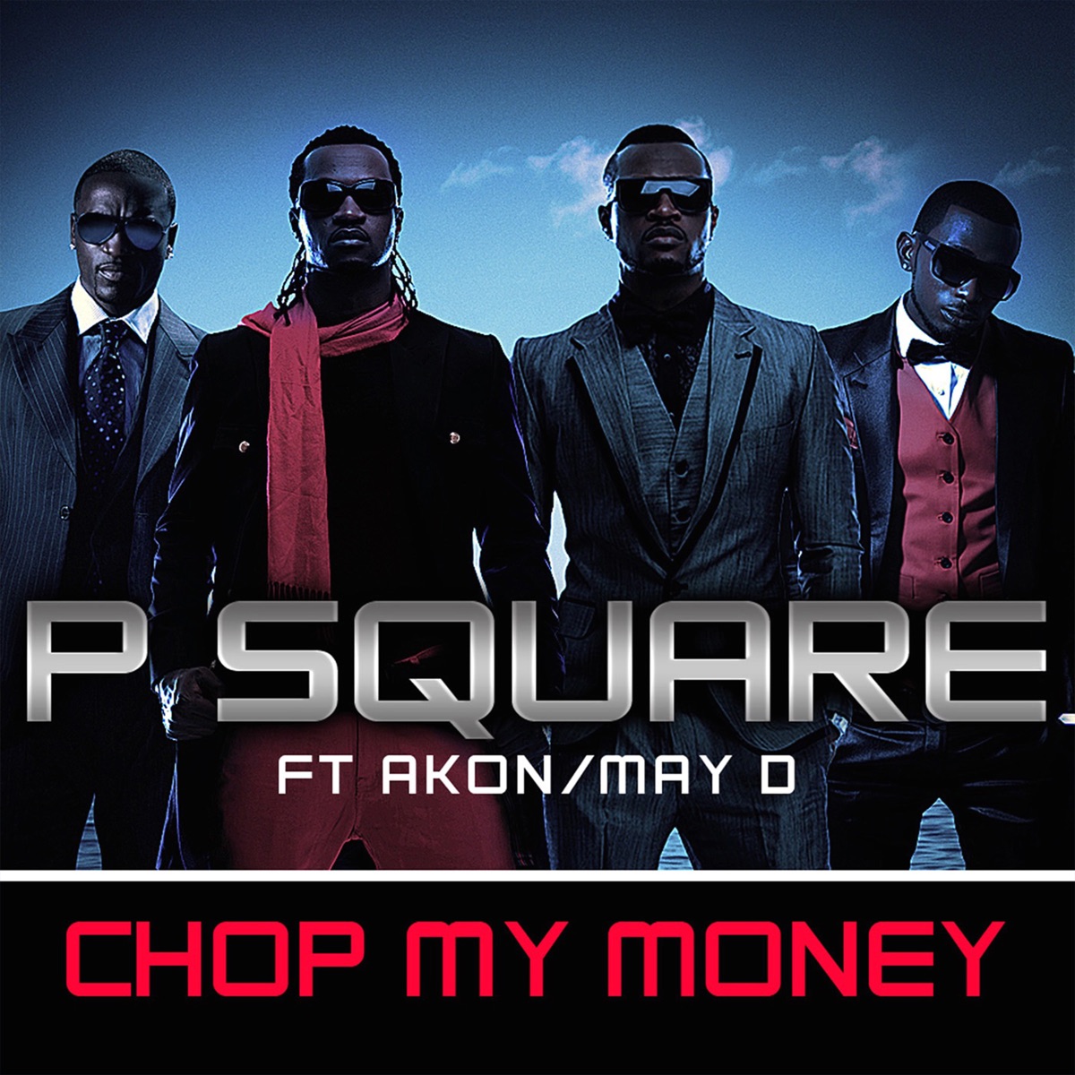 Chop My Money (feat. Akon & May D) - Single by P-Square album cover
