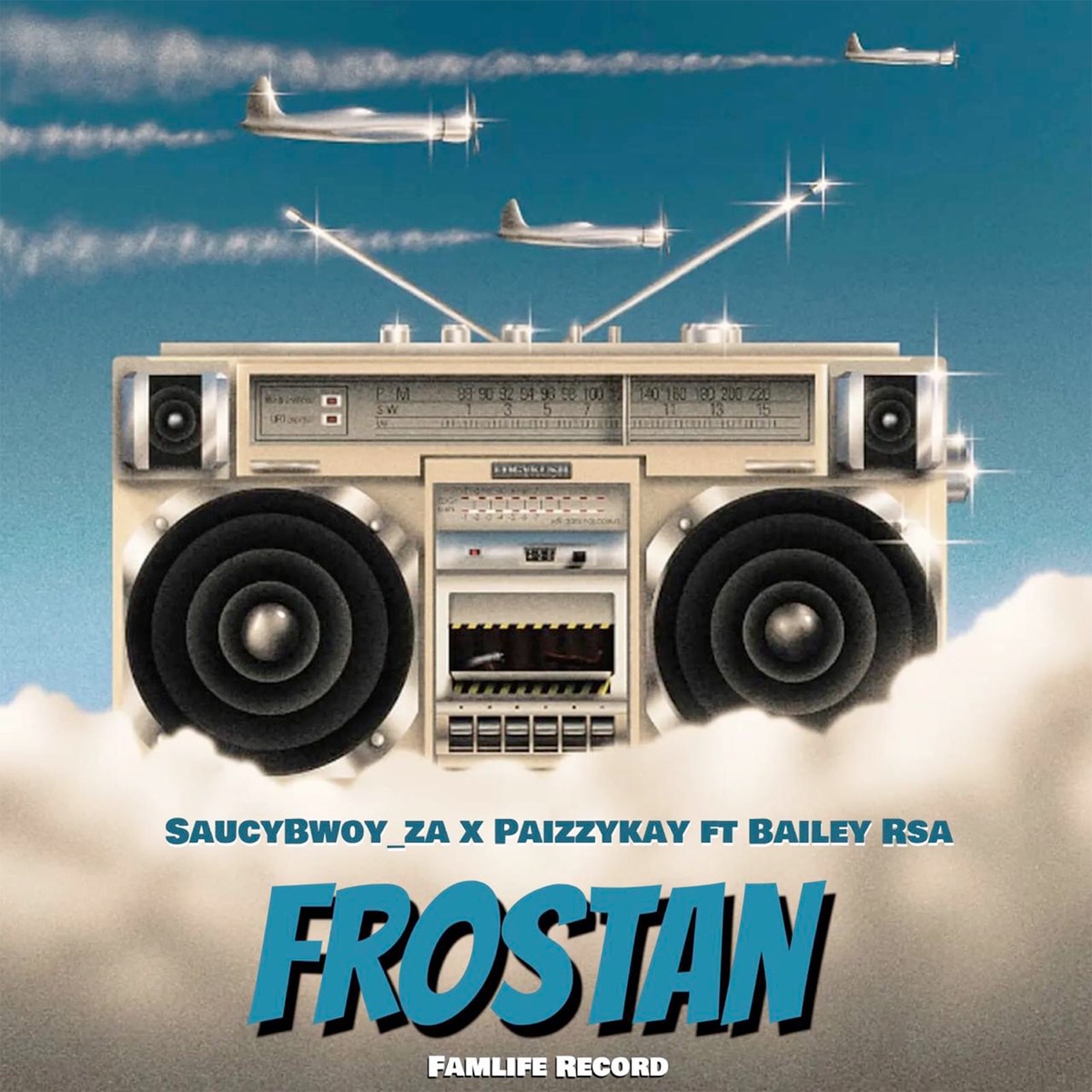 Frostan - Single by SaucyBwoy_Za, Bailey RSA & Paizzykay album cover