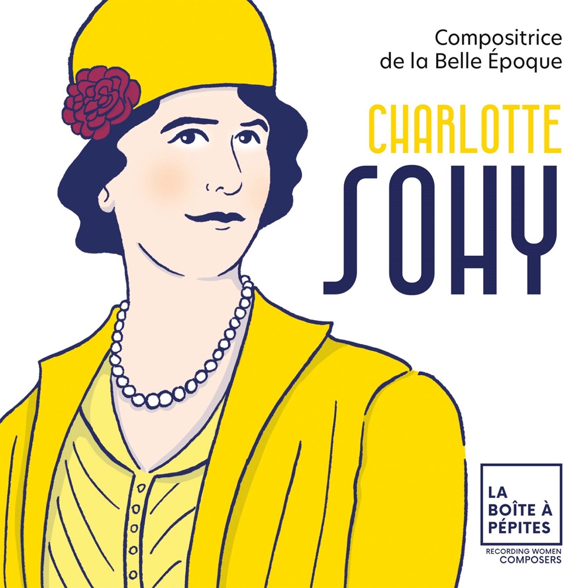 Sohy: Compositrice de la Belle Epoque by Orchestre national Avignon-Provence, Debora Waldman, Célia Oneto Bensaid, Quatuor Hermès, Marie Perbost, Xavier Phillips, David Kadouch & Marie Vermeulin album cover