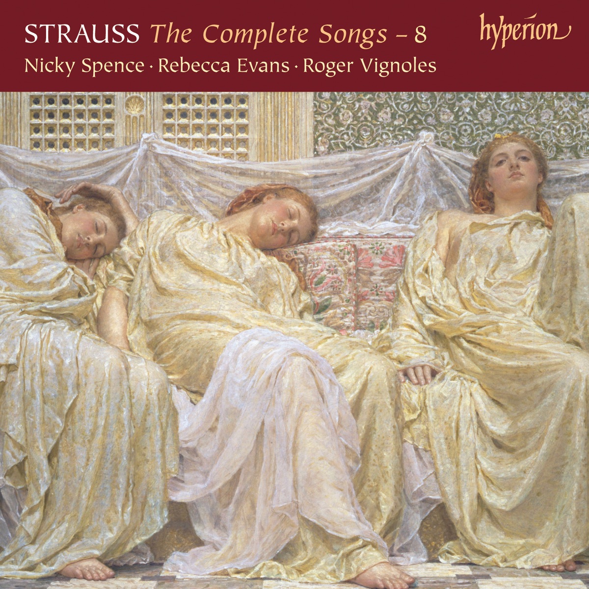 Strauss: The Complete Songs, Vol. 8 by Nicky Spence, Rebecca Evans & Roger Vignoles album cover