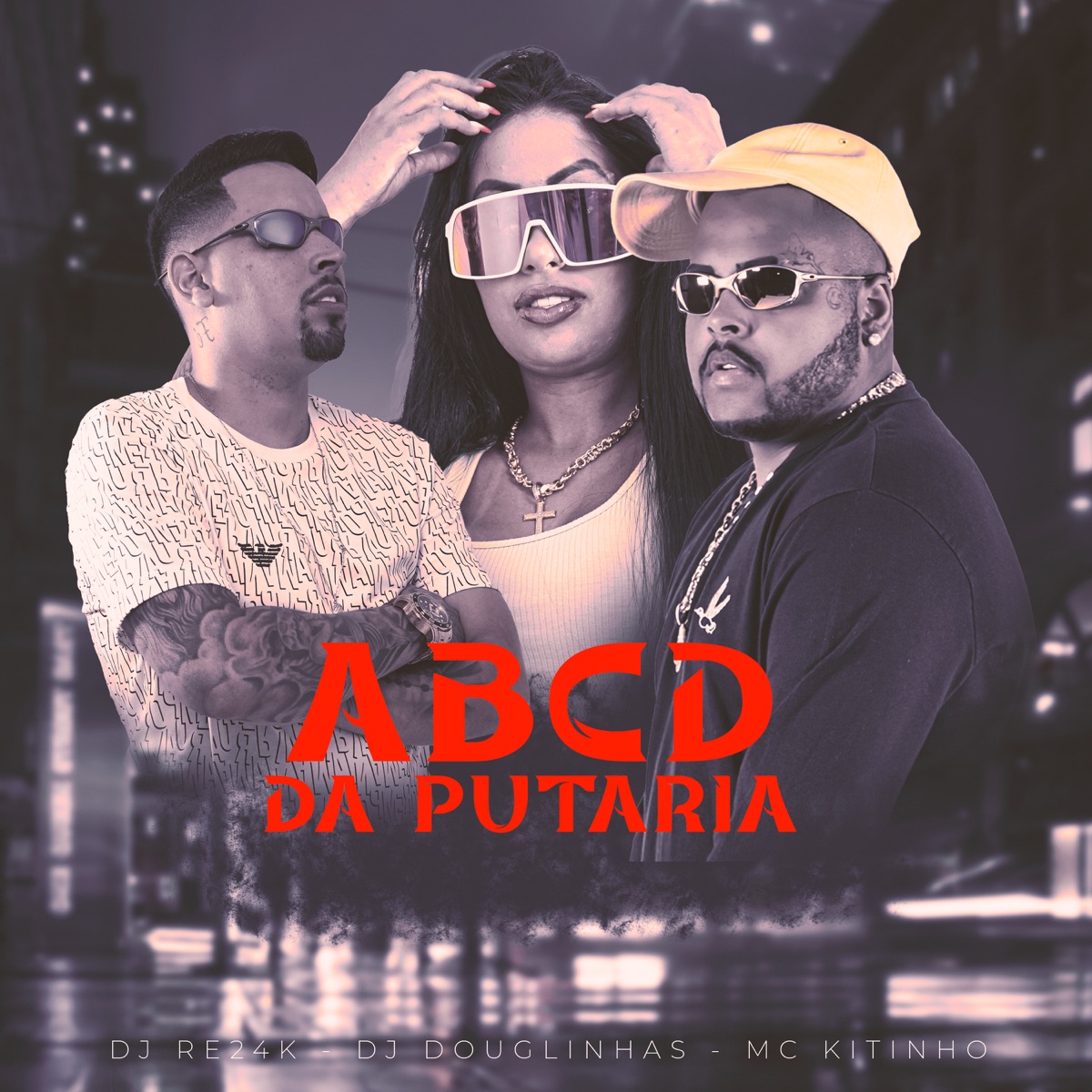 Abcd da Putaria - Single by Mc Kitinho, DJ Re24k & DJ Douglinhas album cover