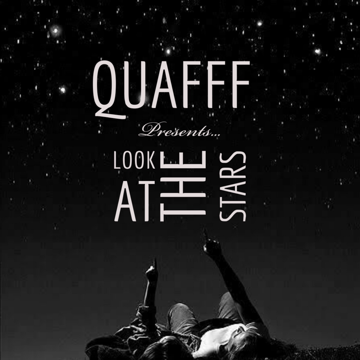 Look at the Stars - Single by Quafff album cover