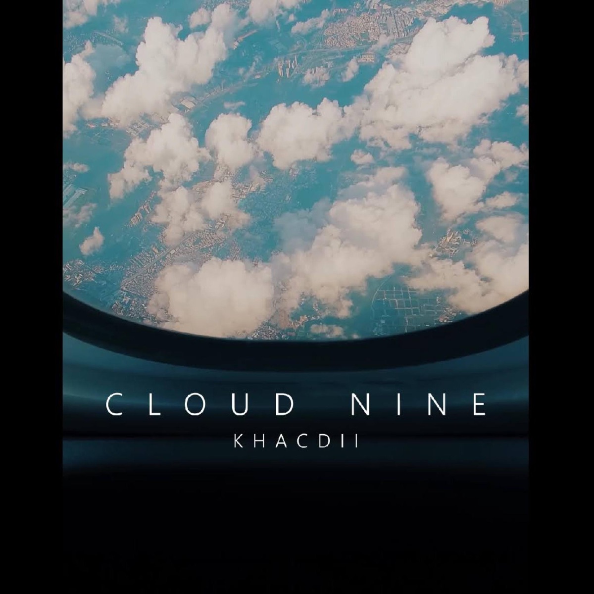 Cloud Nine (9 Tầng Mây) - Single by KHACDII album cover
