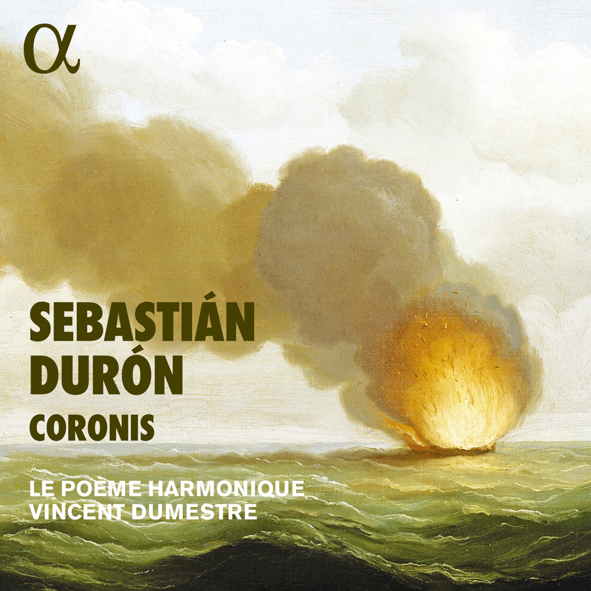 Sebastián Durón: Coronis by Le Poème Harmonique & Vincent Dumestre album cover