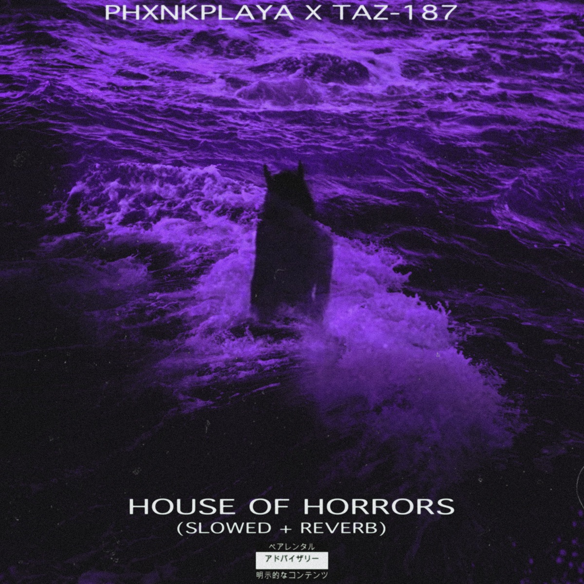 HOUSE OF HORRORS (SLOWED + REVERB) - Single by TAZ-187 & PHXNKPLAYA album cover