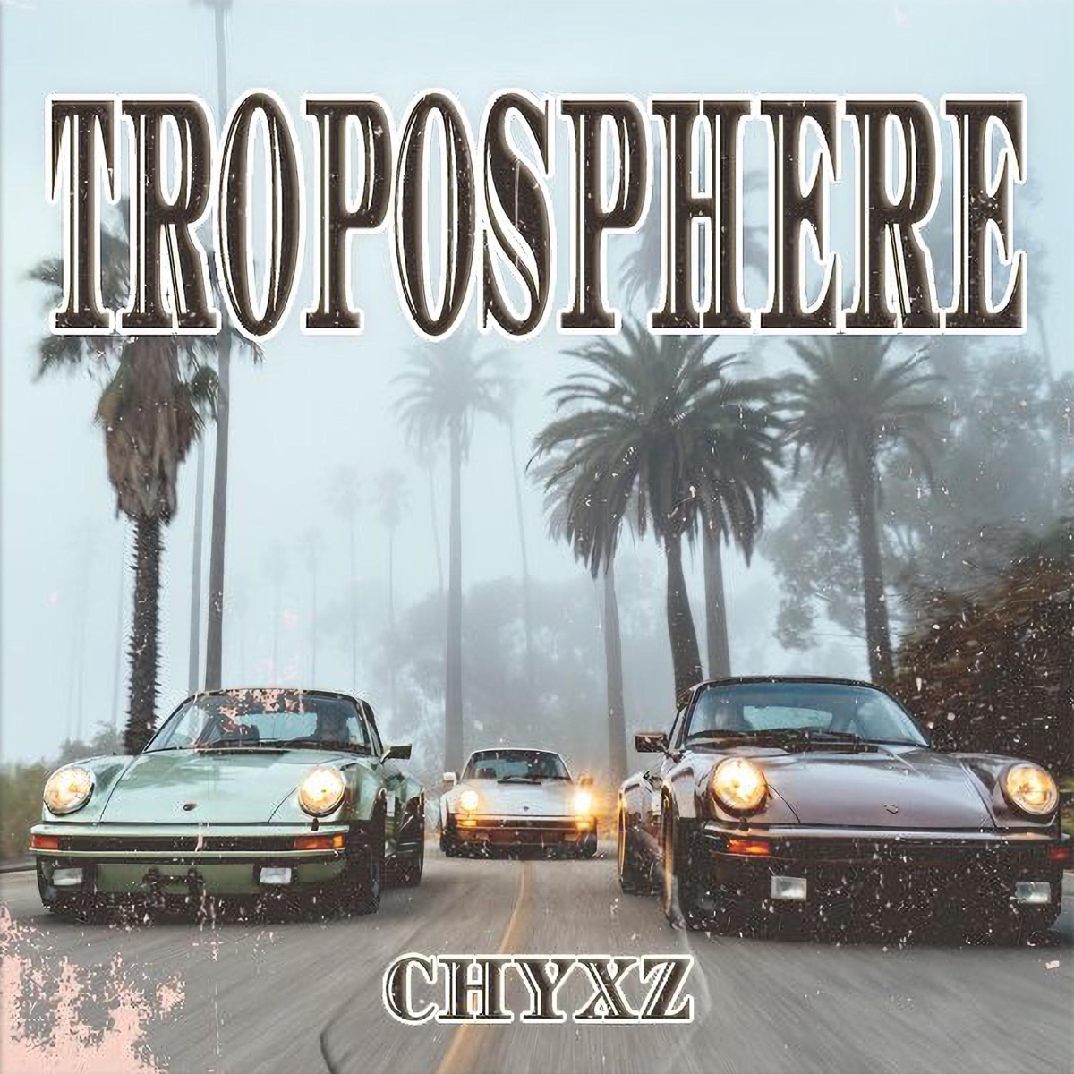 Troposphere - Single by chyxz album cover