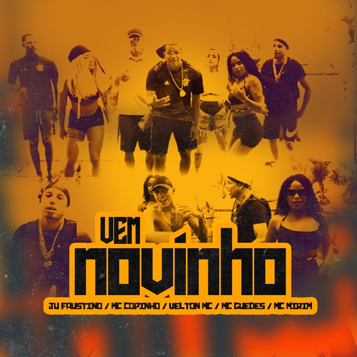 Vem Novinho - Single by Ju Faustino, Mc Copinho, Velton Mc & Mc Guedes album cover