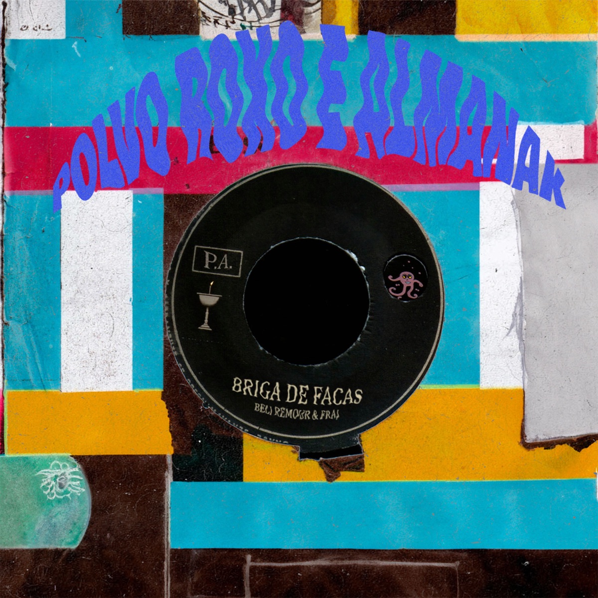 Briga de Facas - Single by Beli Remour & FRAJ album cover