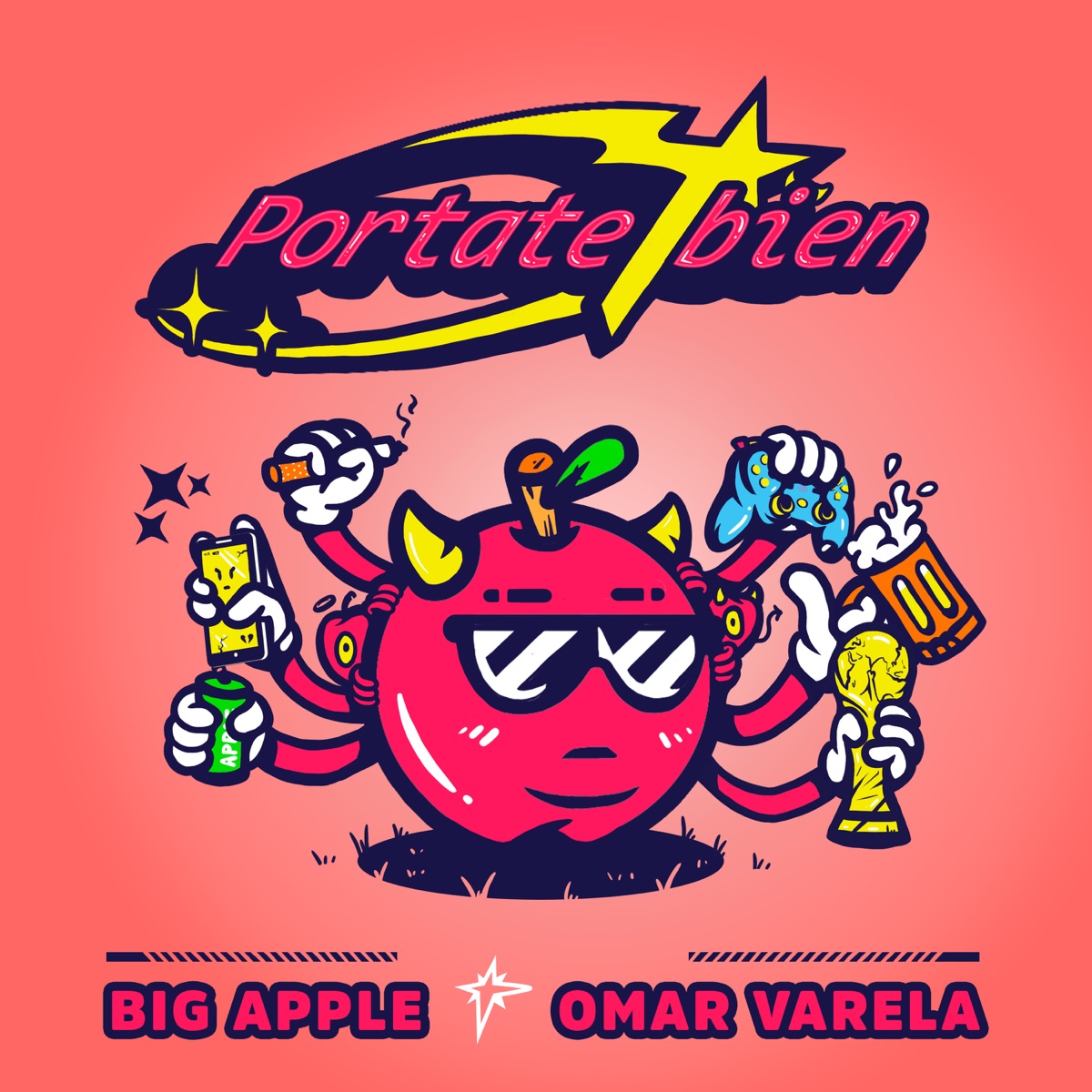 Portate Bien - Single by Big Apple & Omar Varela album cover