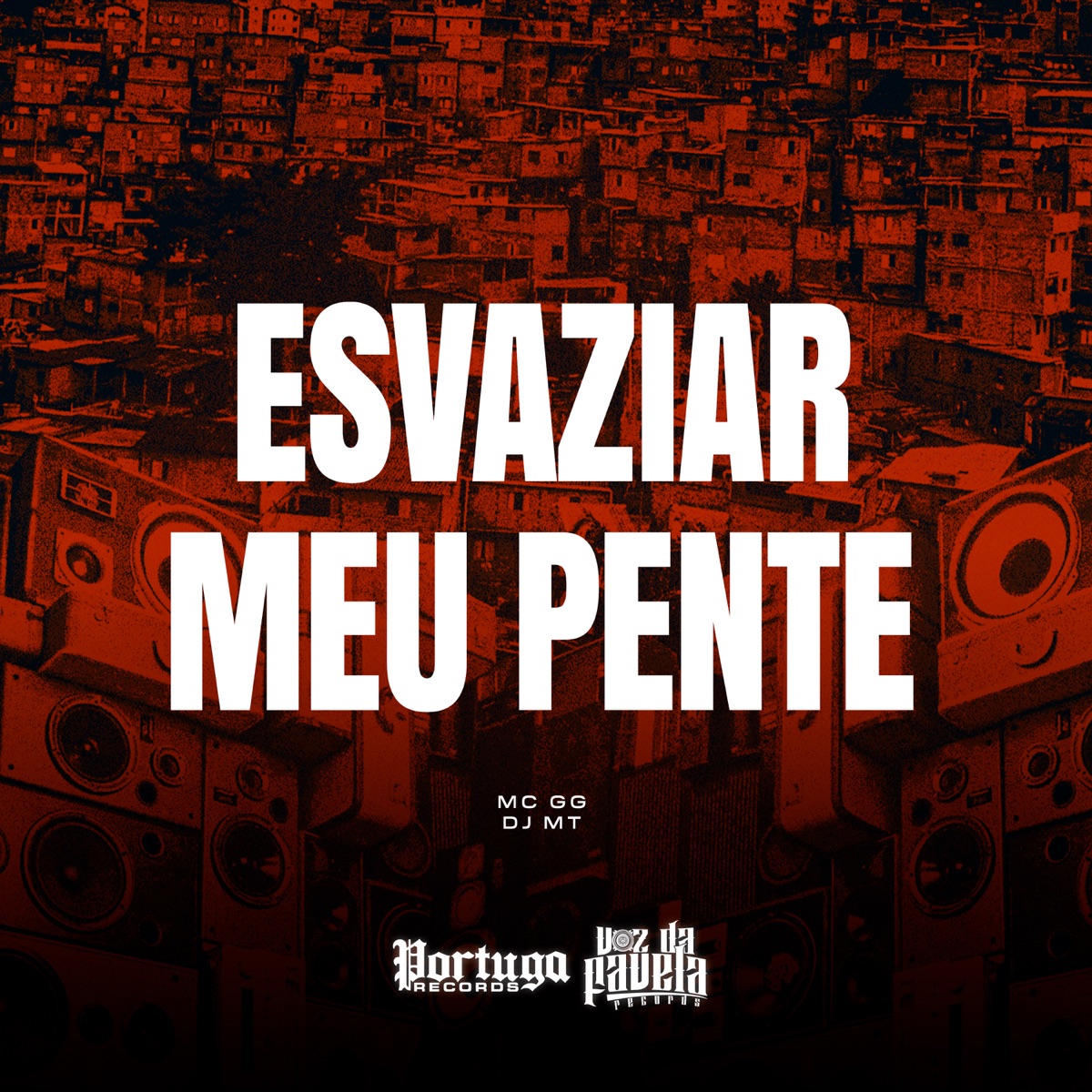 Esvaziar Meu Pente - Single by Mc GG & DJ MT album cover
