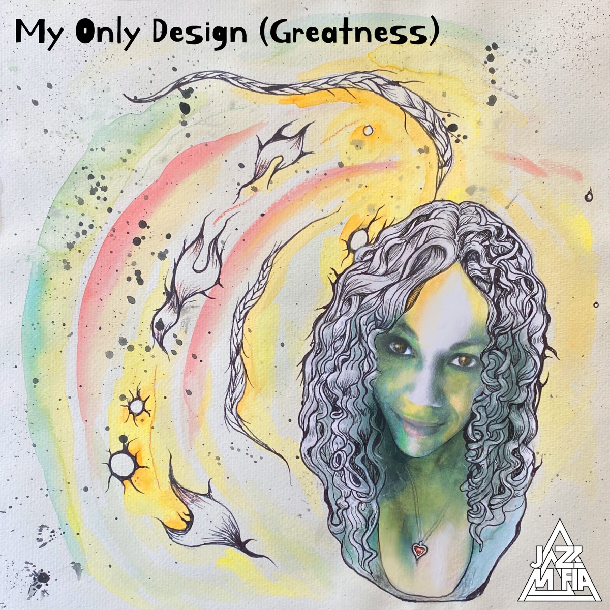My Only Design (Greatness) [feat. Nataly Michelle Wright] - Single by Jazz Mafia, Cosa Nostra Strings & Adam Theis album cover