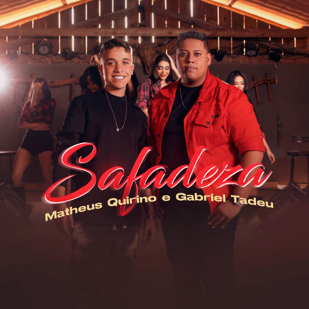 Safadeza - Single by Matheus Quirino & Gabriel tadeu album cover