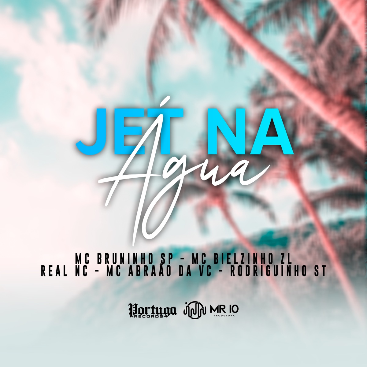Jet na Água - Single by Mc Bruninho SP, MC Bielzinho ZL, Real NC, MC Abraão da VC & Mc Rodriguinho ST album cover