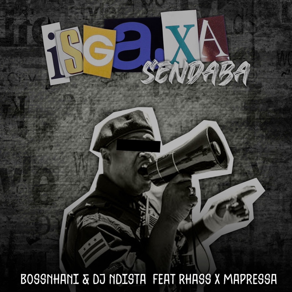 iSgaxa Sendaba (feat. Rhass & Mapressa) - Single by Boss Nhani & Dj Ndista album cover