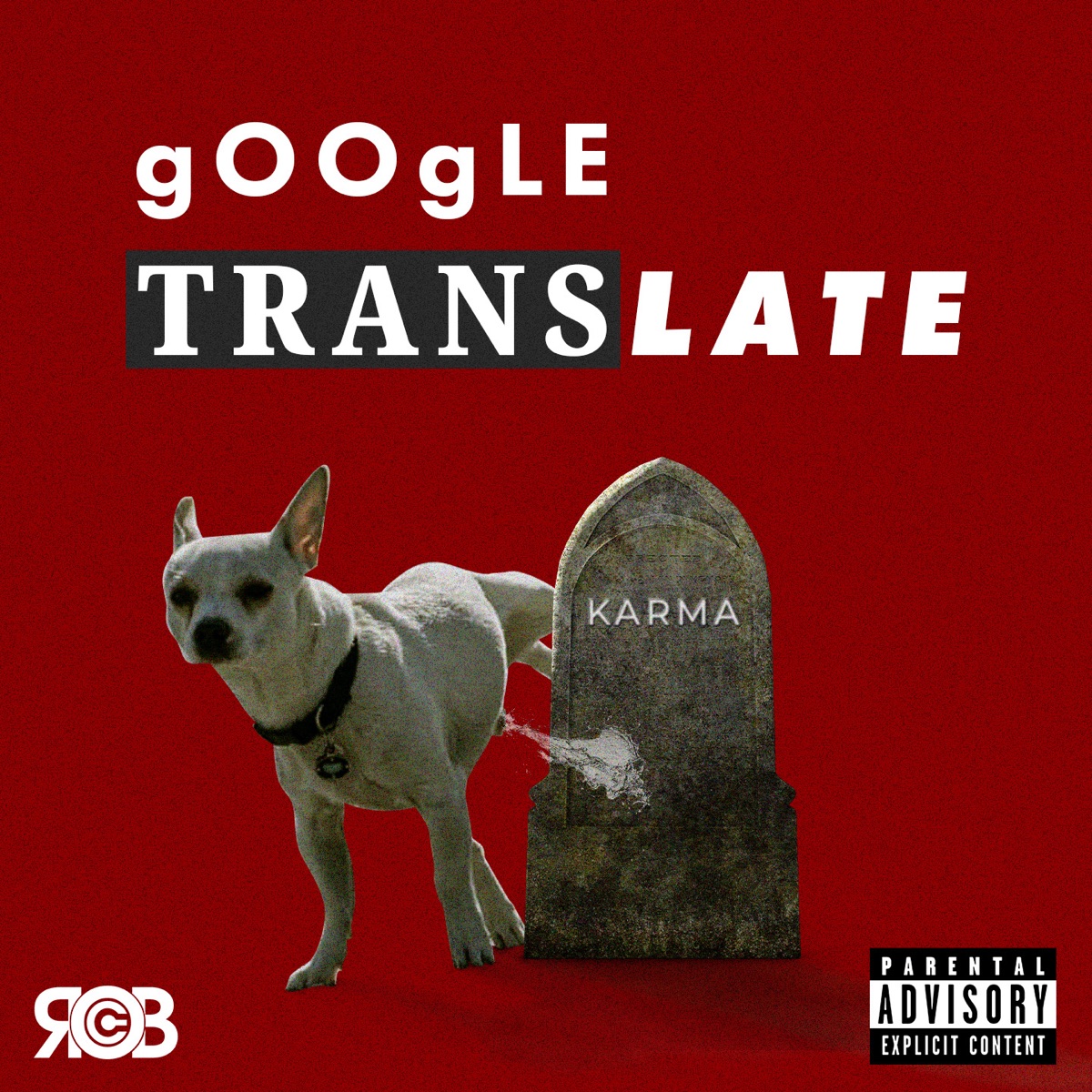 Google Translate - Single by Rob C album cover