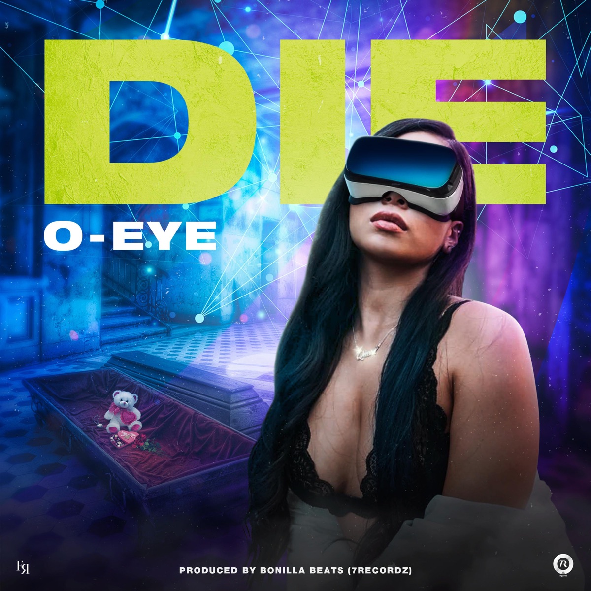 Die - Single by O Eye album cover