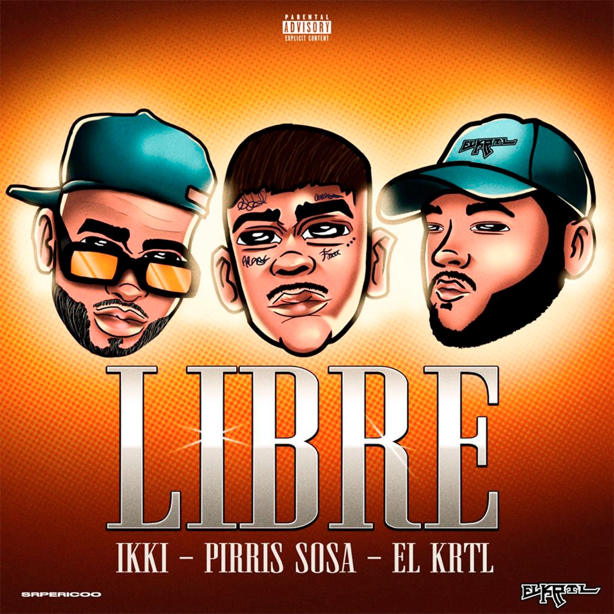 Libre - Single by El Krtl, Pirris Sosa & Ikki album cover