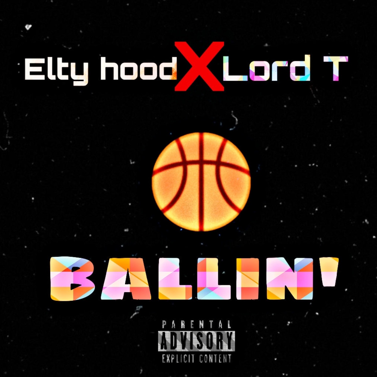 Ballin (feat. Lord T) - Single by Elty Hood album cover