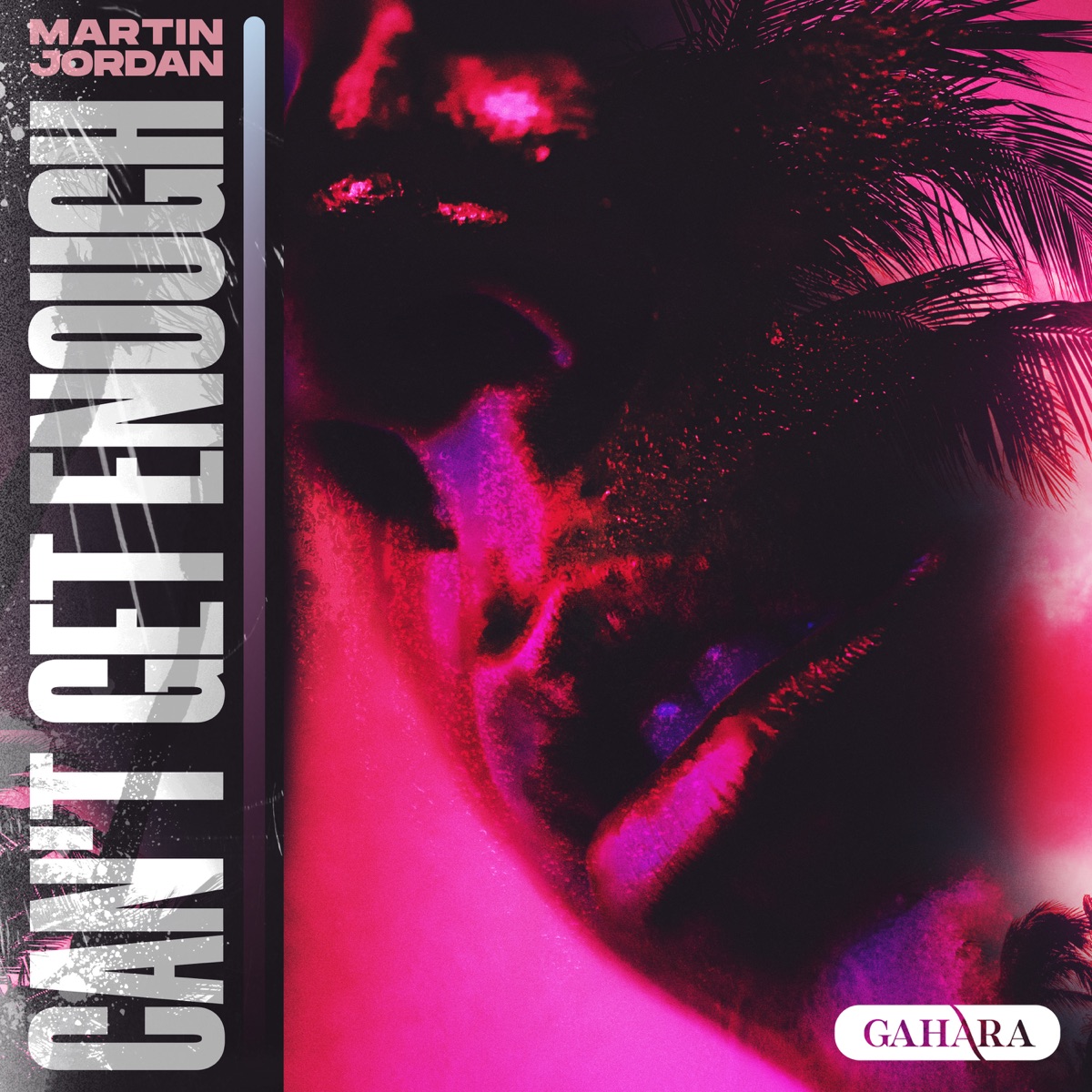 Can't Get Enough - Single by Martin Jordan album cover