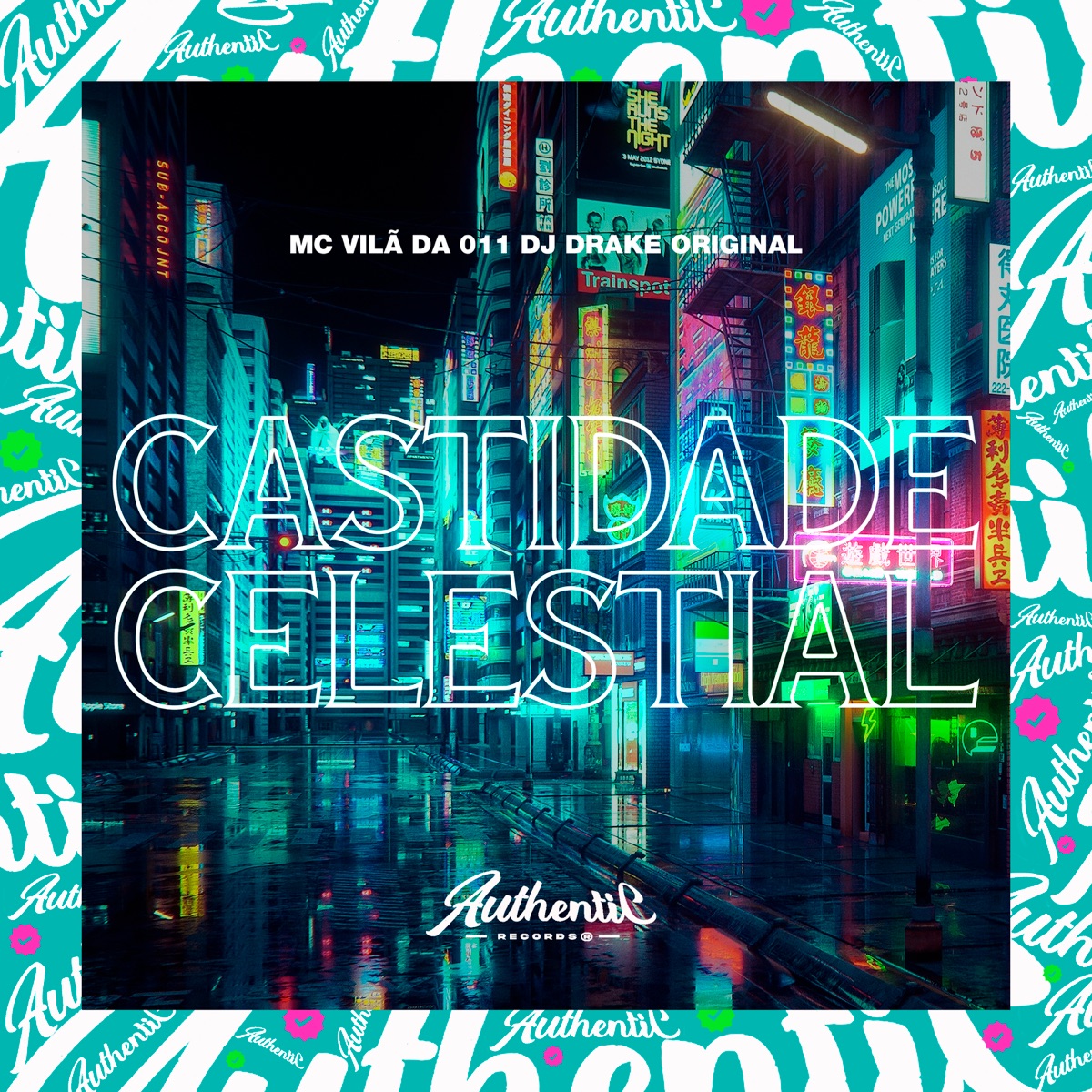 Castidade Celestial - Single by MC VILÃ DA 011 & DJ DRAKE ORIGINAL album cover