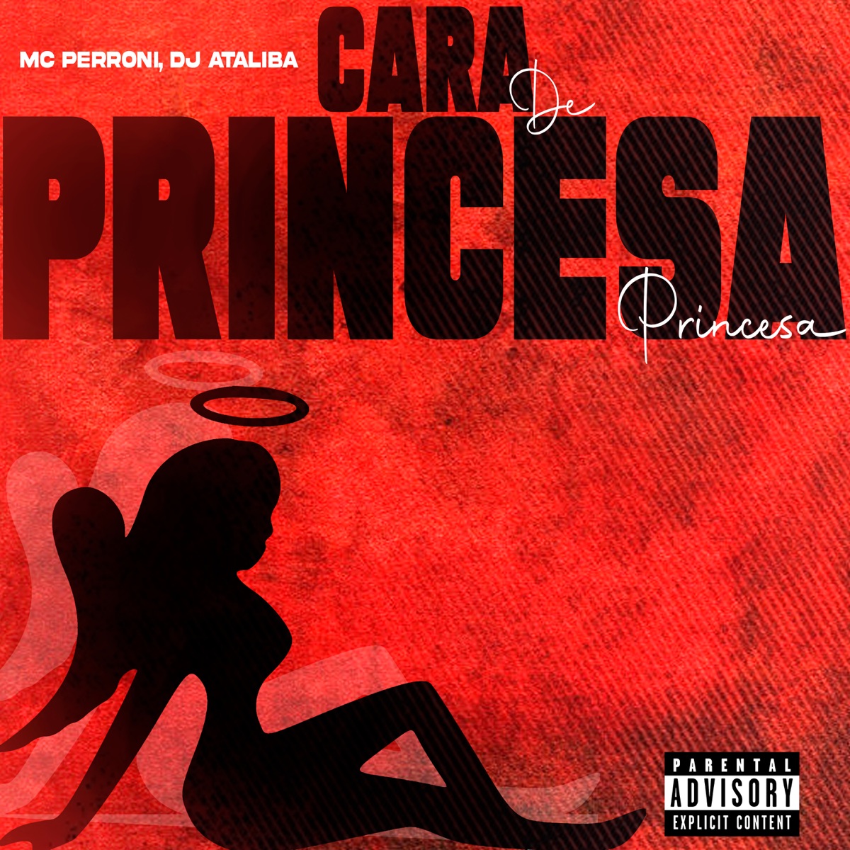 Cara de Princesa - Single by Mc Perroni & DJ Ataliba album cover