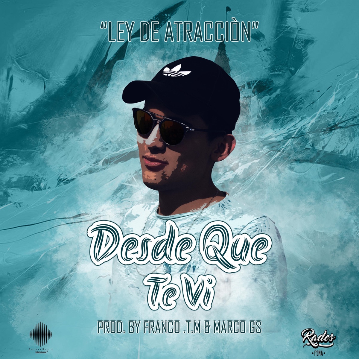Desde Que Te VI - Single by Rades Peña album cover