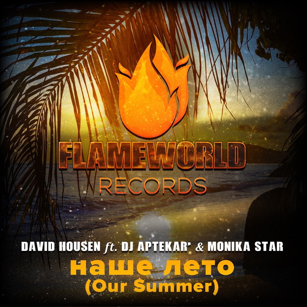 Our Summer (feat. DJ Aptekar' & Monika Star) - Single by David Housen album cover
