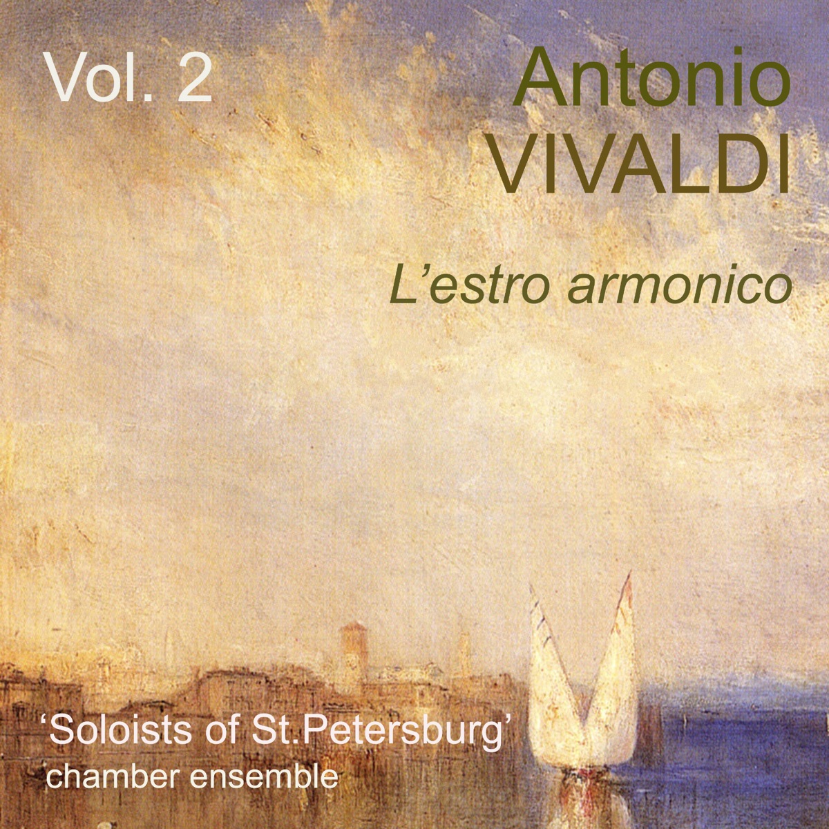 Antonio Vivaldi: L'estro armonico, Vol. 2 by Soloists of St. Petersburg Chamber Ensemble album cover