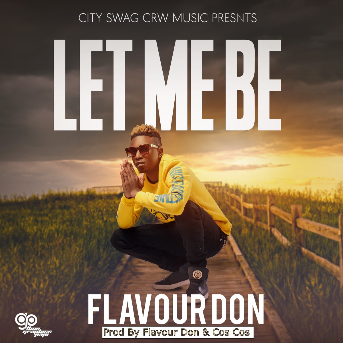 Let Me Be - Single by Flavour Don album cover