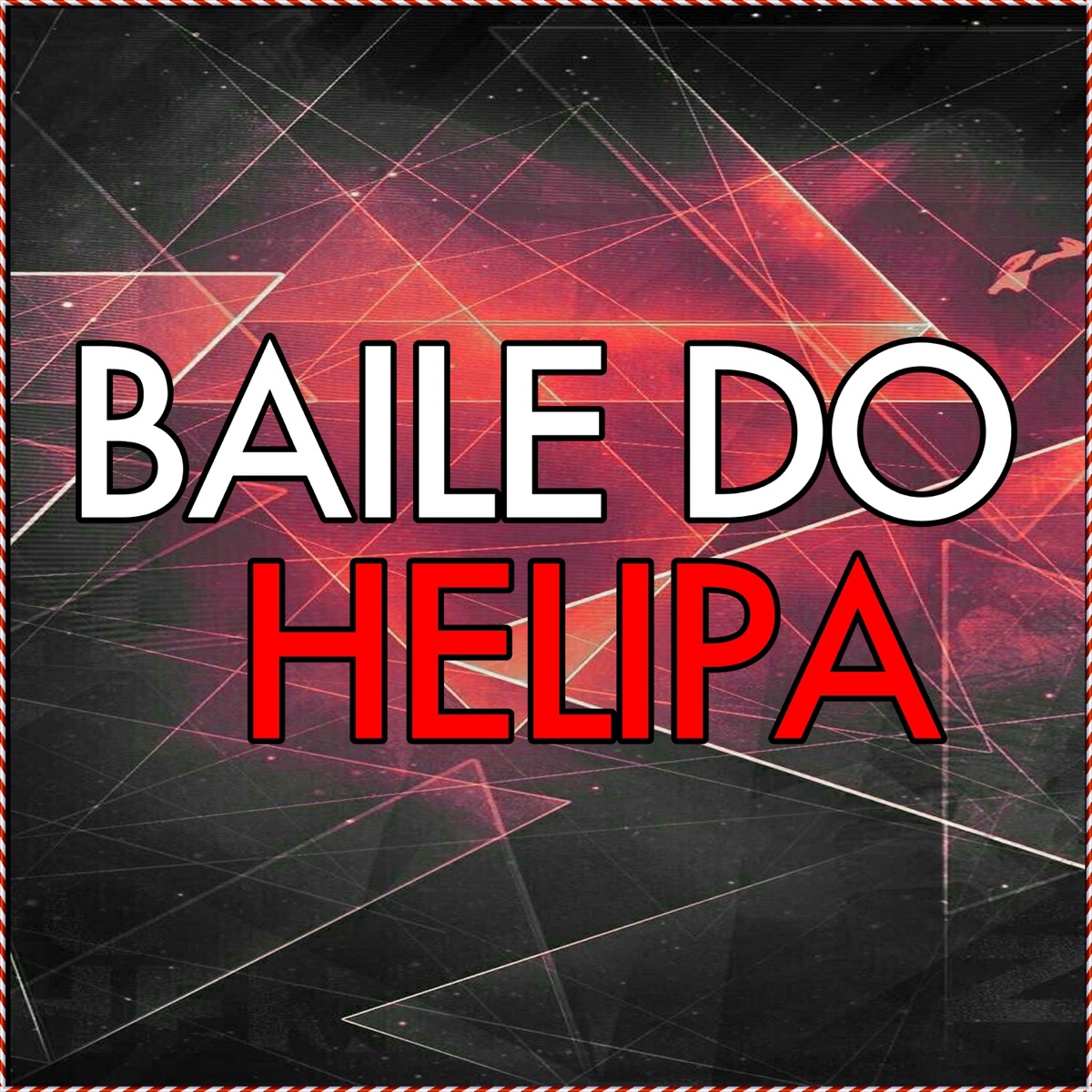 Baile do Helipa - Single by Mc Apollo sp & Mc Luciana album cover