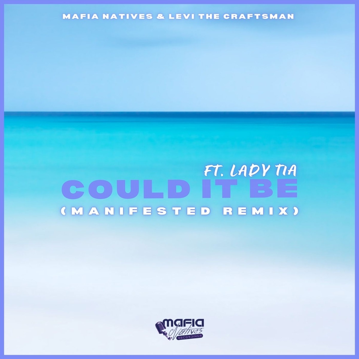 Could It Be (feat. Lady Tia) - Single by Mafia Natives & Levi The Craftsman album cover