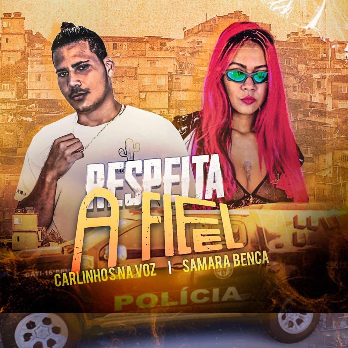 Respeita a Fiel - Single by carlinhos na voz & Samara Bença album cover