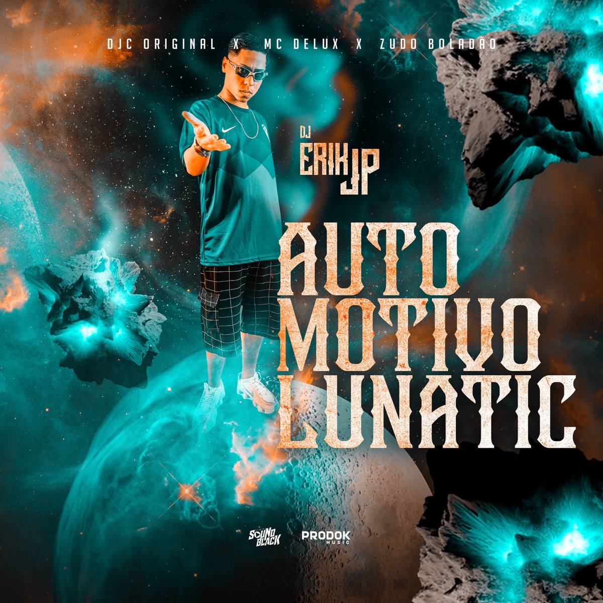 Automotivo Lunatic - Single by Mc Delux, DJ Erik JP, MC ZUDO BOLADÃO & DJ DJC Original album cover