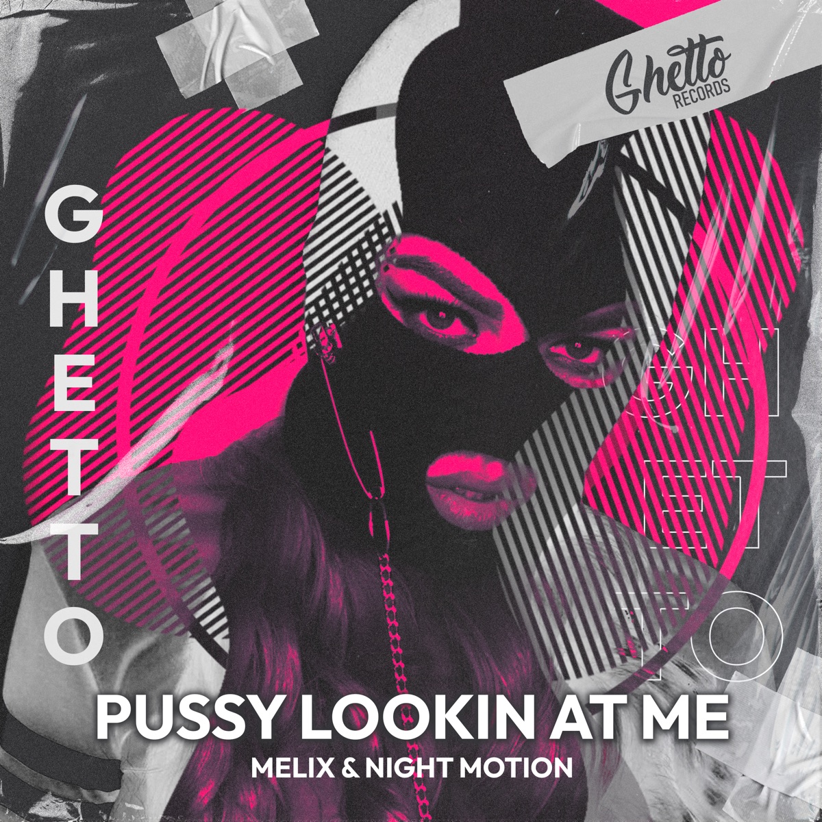 P***y Lookin at Me - Single by Melix & Night Motion album cover